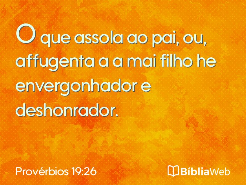 Provérbios 19:26 em imagem para compartilhar