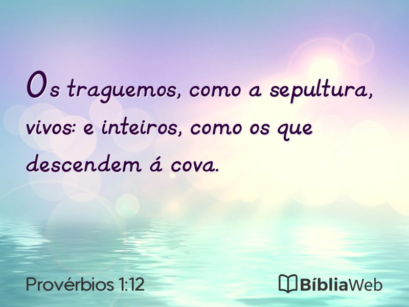 Provérbios 1:12 em imagem para compartilhar