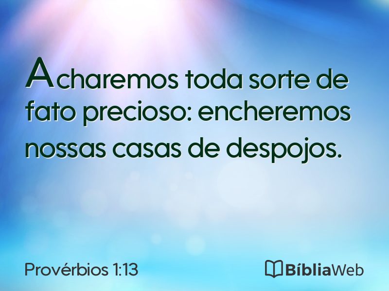 Provérbios 1:13 em imagem para compartilhar