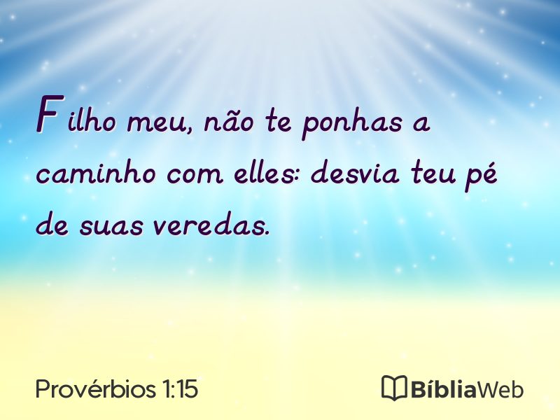 Provérbios 1:15 em imagem para compartilhar