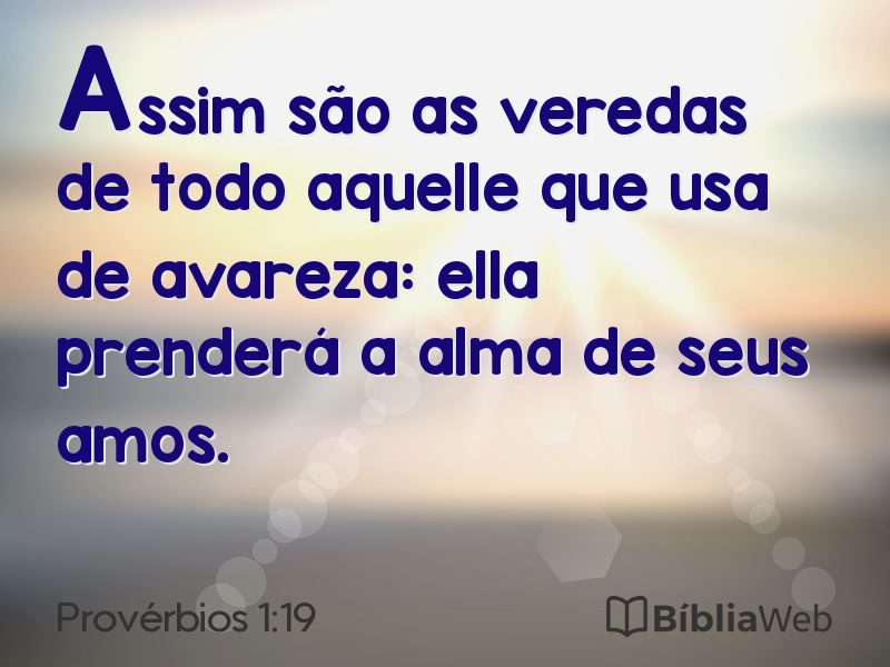 Provérbios 1:19 em imagem para compartilhar