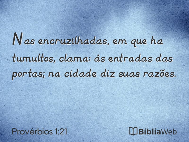 Provérbios 1:21 em imagem para compartilhar