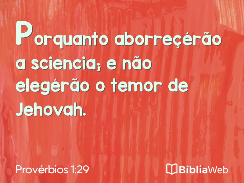 Provérbios 1:29 em imagem para compartilhar