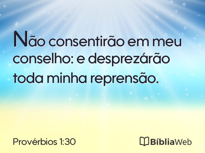 Provérbios 1:30 em imagem para compartilhar