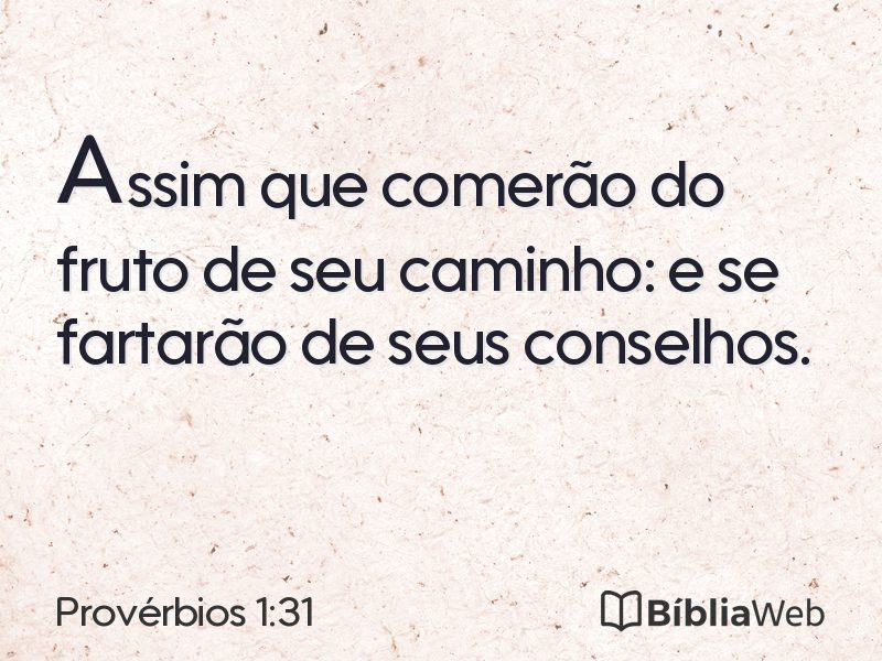 Provérbios 1:31 em imagem para compartilhar