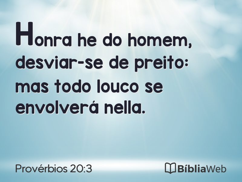Provérbios 20:3 em imagem para compartilhar