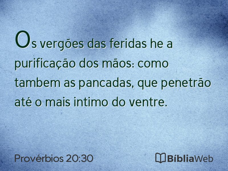 Provérbios 20:30 em imagem para compartilhar
