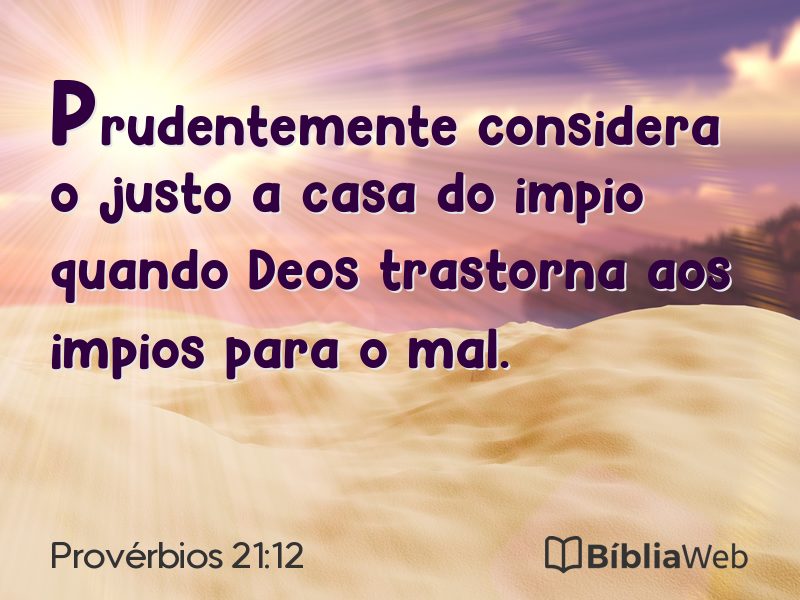 Provérbios 21:12 em imagem para compartilhar