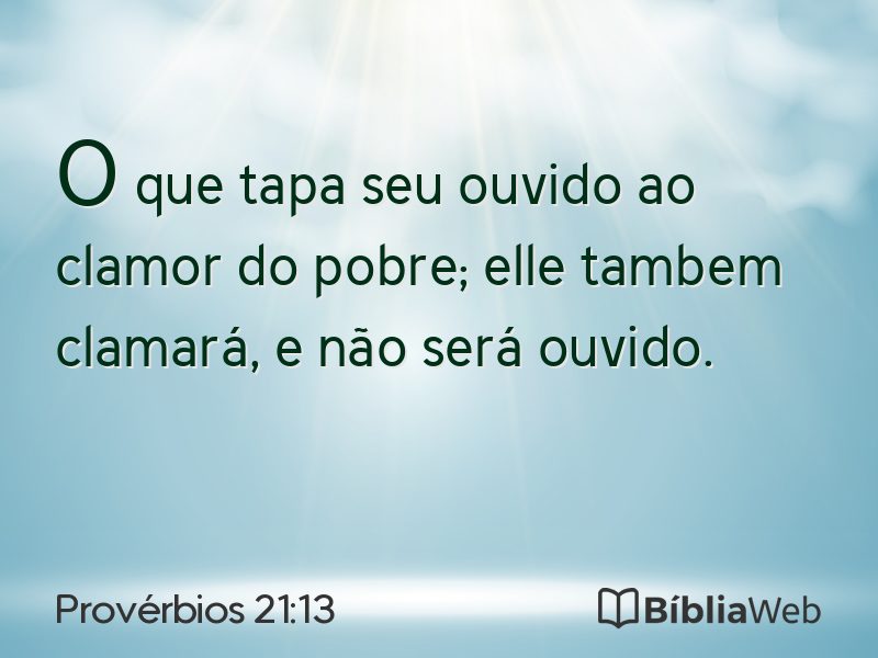 Provérbios 21:13 em imagem para compartilhar