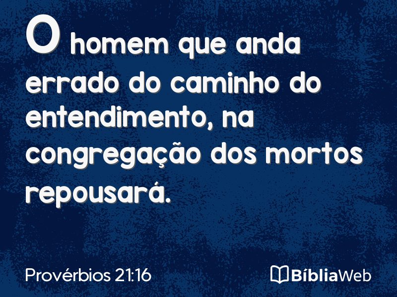 Provérbios 21:16 em imagem para compartilhar