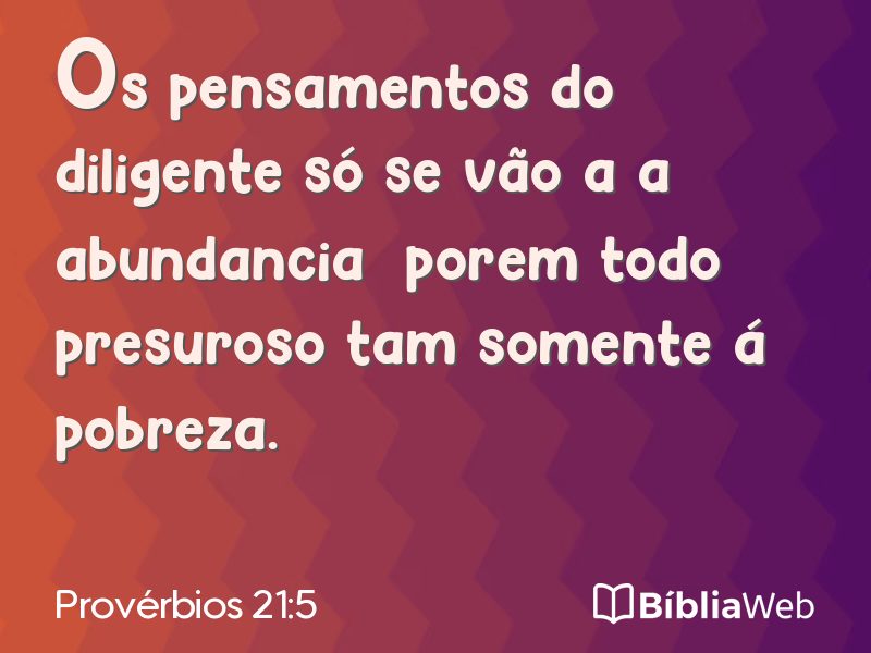 Provérbios 21:5 em imagem para compartilhar