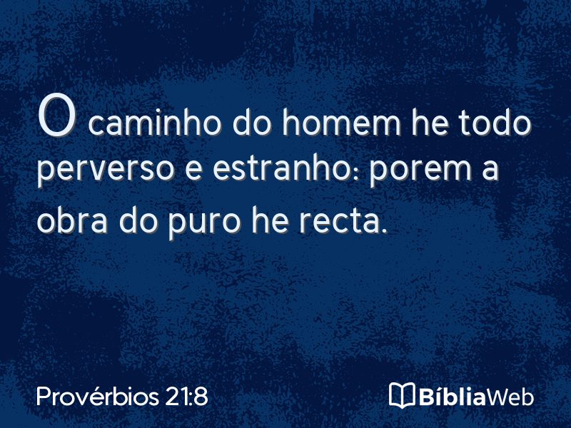 Provérbios 21:8 em imagem para compartilhar