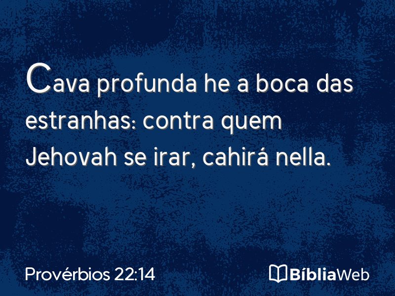 Provérbios 22:14 em imagem para compartilhar