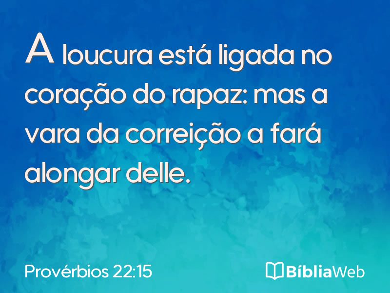 Provérbios 22:15 em imagem para compartilhar