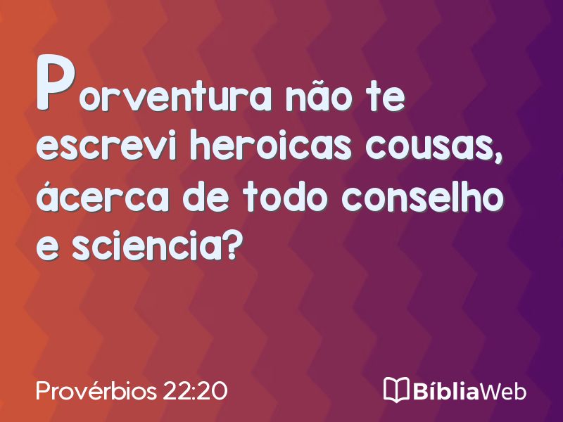 Provérbios 22:20 em imagem para compartilhar