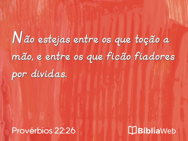 Provérbios 22:26 em imagem para compartilhar