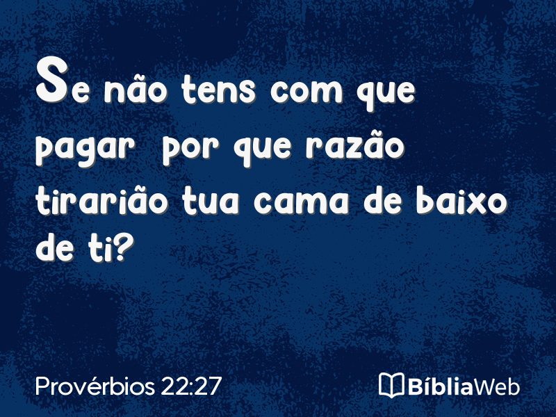 Provérbios 22:27 em imagem para compartilhar