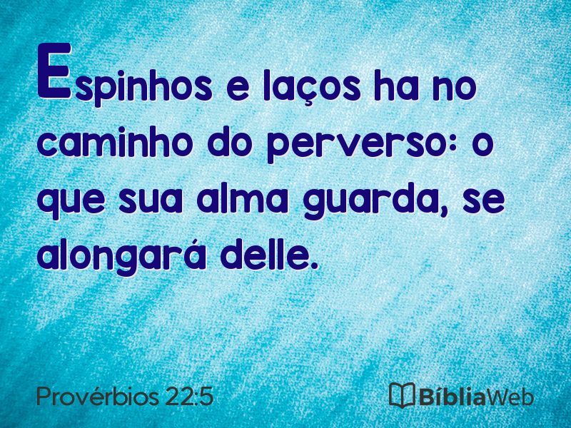 Provérbios 22:5 em imagem para compartilhar