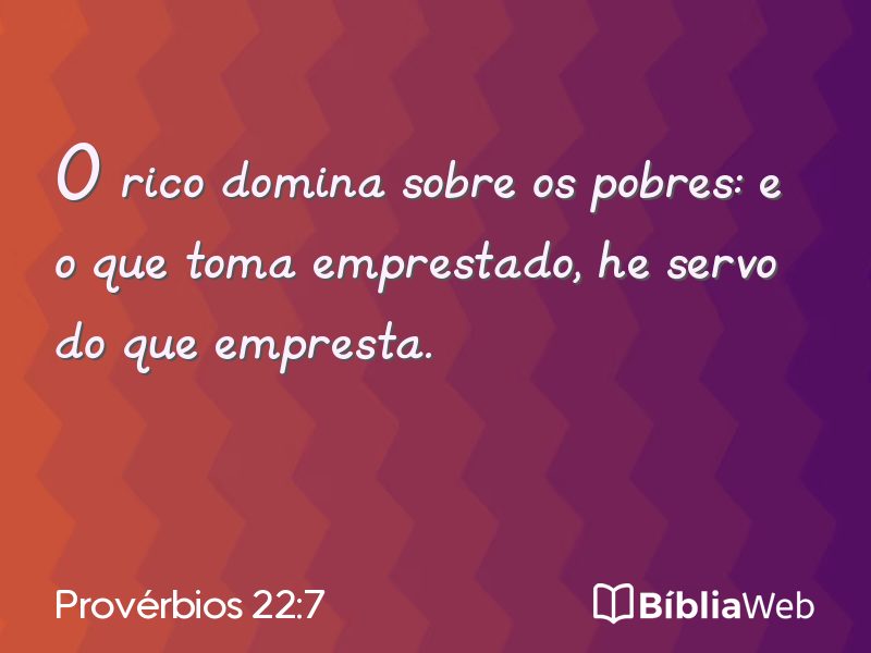 Provérbios 22:7 em imagem para compartilhar