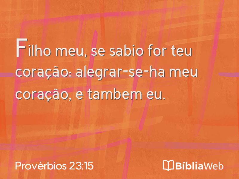 Provérbios 23:15 em imagem para compartilhar