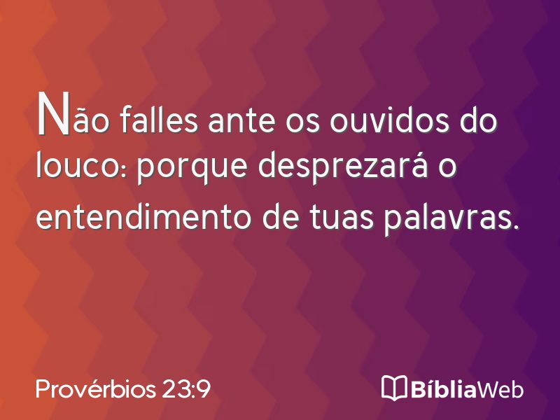 Provérbios 23:9 em imagem para compartilhar