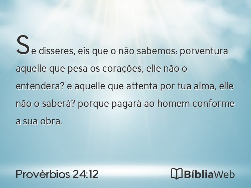 Provérbios 24:12 em imagem para compartilhar