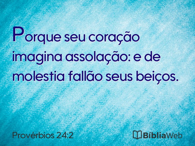 Provérbios 24:2 em imagem para compartilhar
