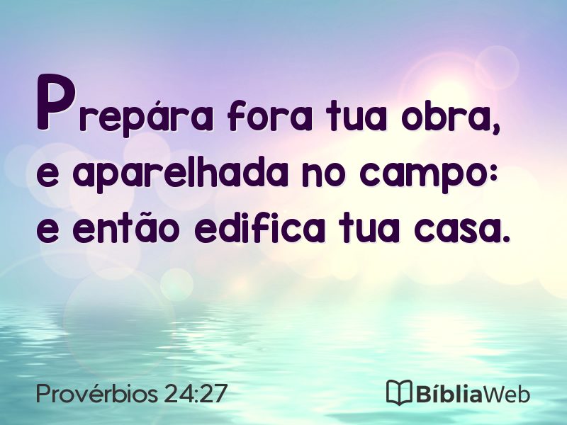 Provérbios 24:27 em imagem para compartilhar