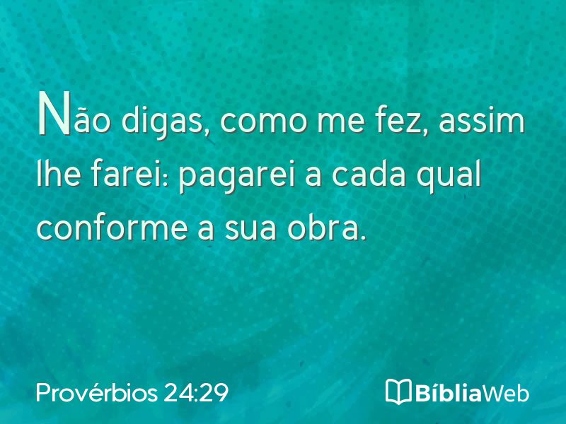 Provérbios 24:29 em imagem para compartilhar