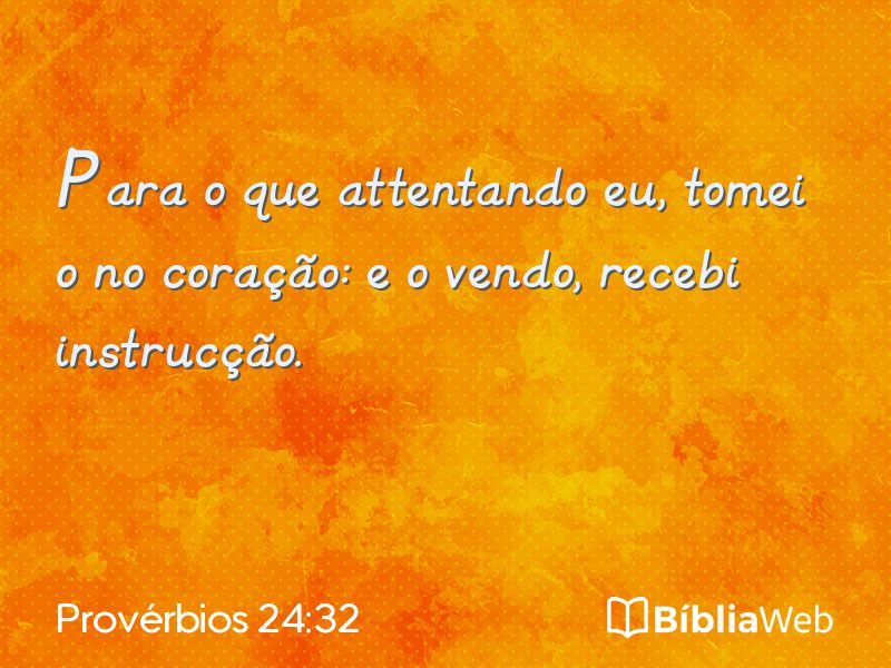 Provérbios 24:32 em imagem para compartilhar