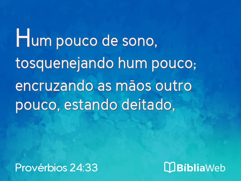 Provérbios 24:33 em imagem para compartilhar