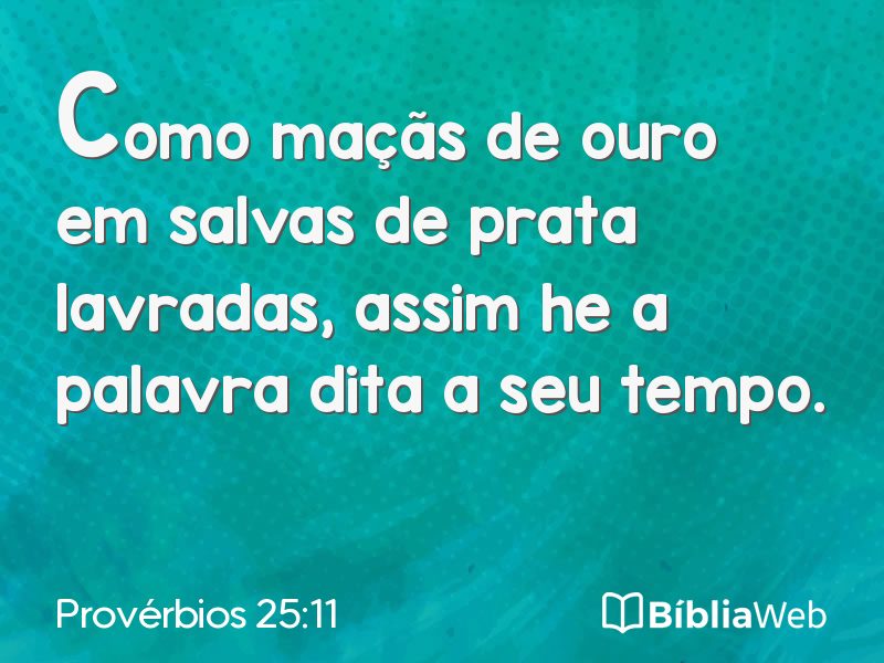 Provérbios 25:11 em imagem para compartilhar