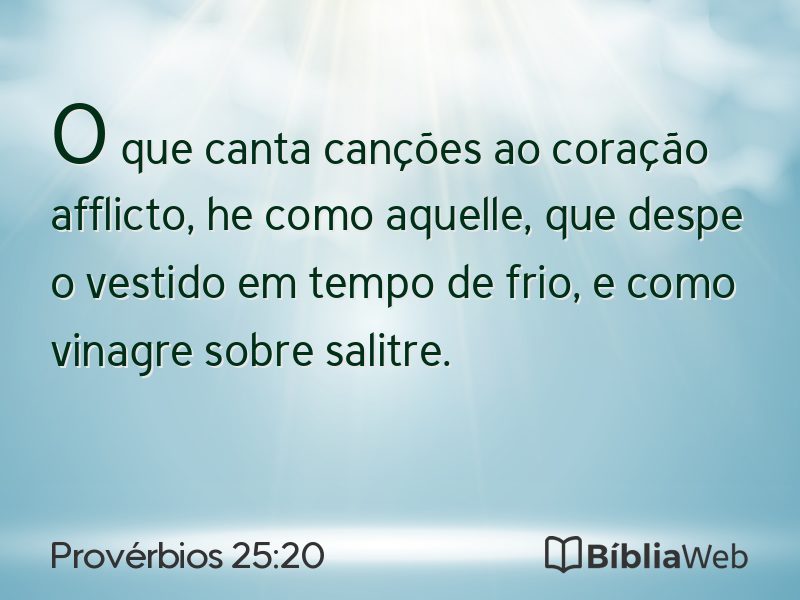 Provérbios 25:20 em imagem para compartilhar