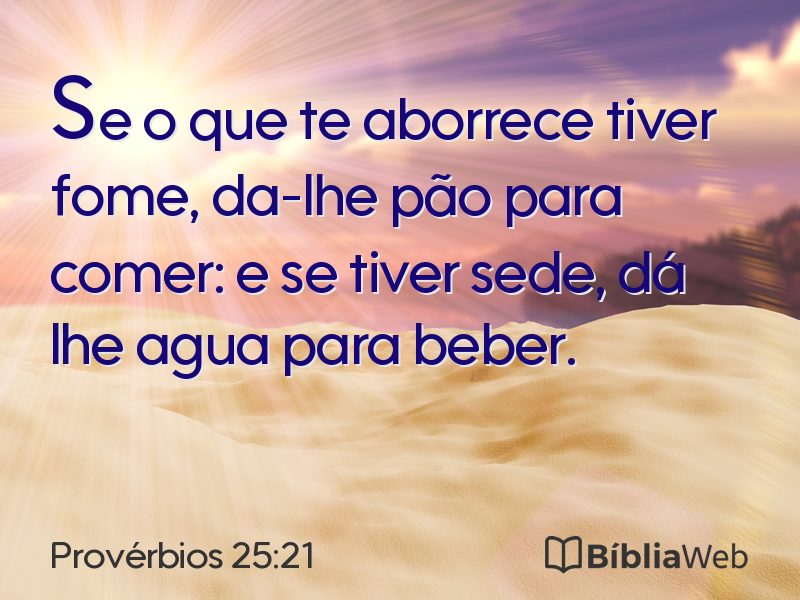 Provérbios 25:21 em imagem para compartilhar