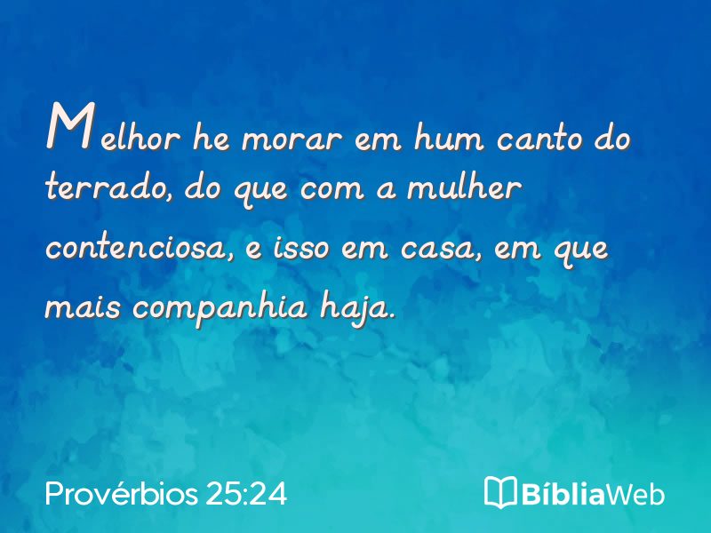 Provérbios 25:24 em imagem para compartilhar