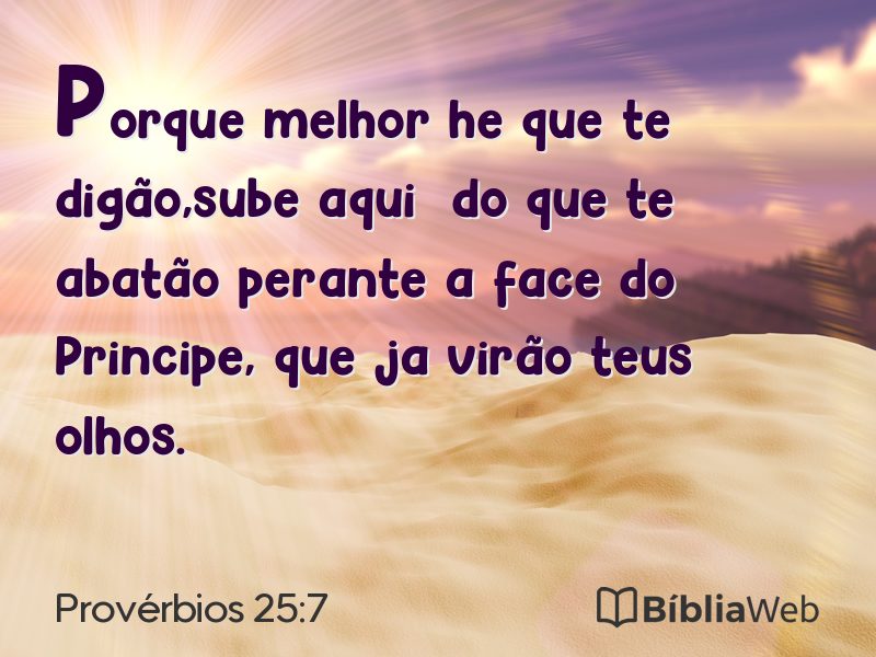Provérbios 25:7 em imagem para compartilhar
