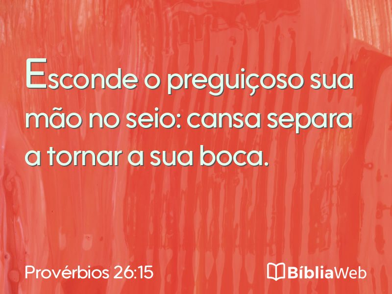 Provérbios 26:15 em imagem para compartilhar