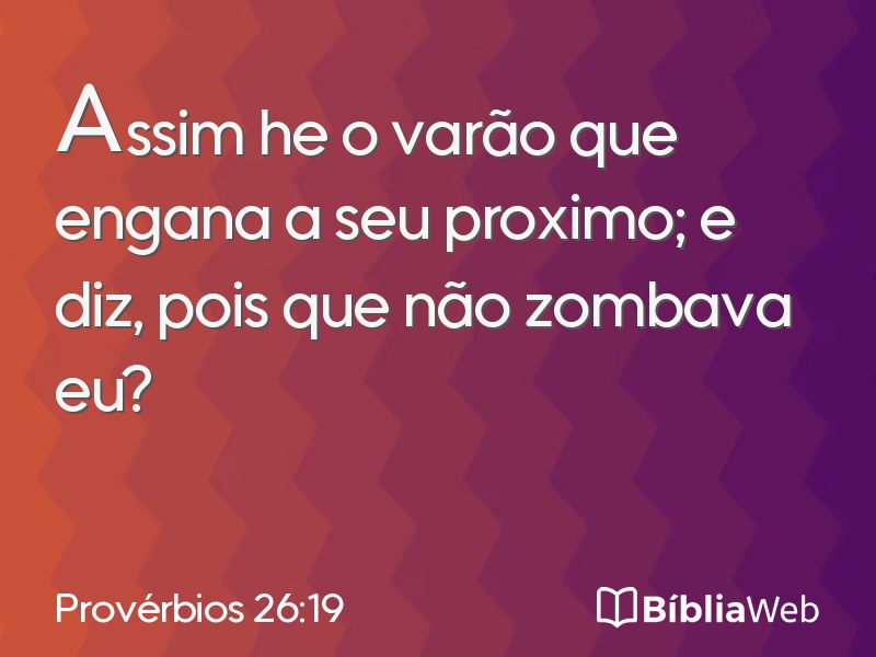 Provérbios 26:19 em imagem para compartilhar