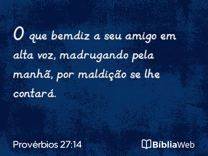 Provérbios 27:14 em imagem para compartilhar