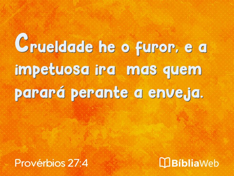 Provérbios 27:4 em imagem para compartilhar