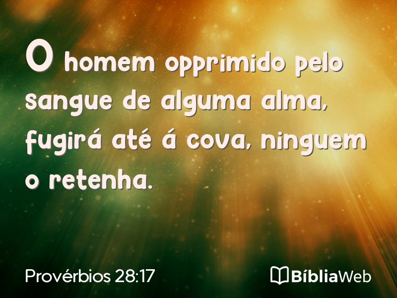 Provérbios 28:17 em imagem para compartilhar