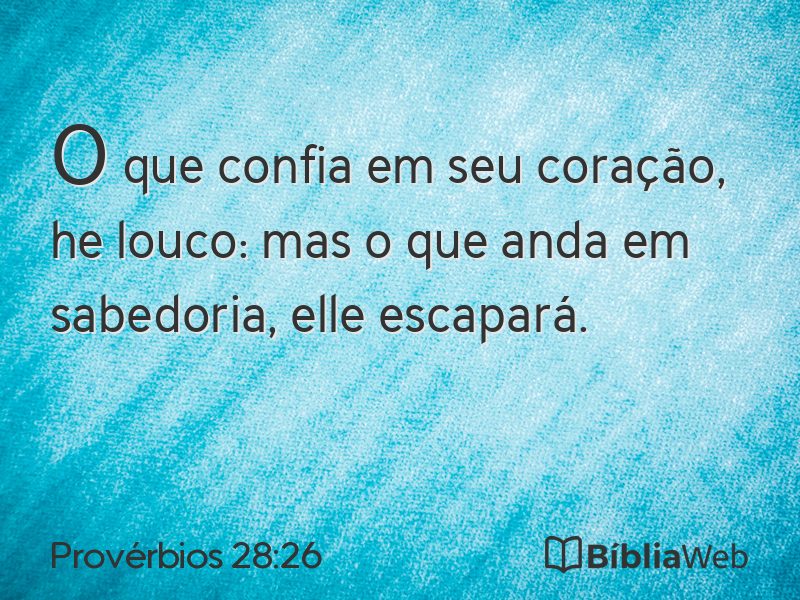 Provérbios 28:26 em imagem para compartilhar