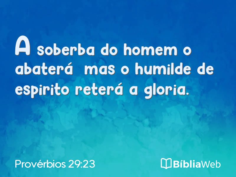 Provérbios 29:23 em imagem para compartilhar