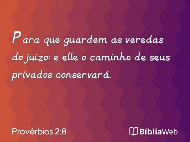 Provérbios 2:8 em imagem para compartilhar