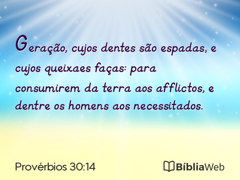 Provérbios 30:14 em imagem para compartilhar
