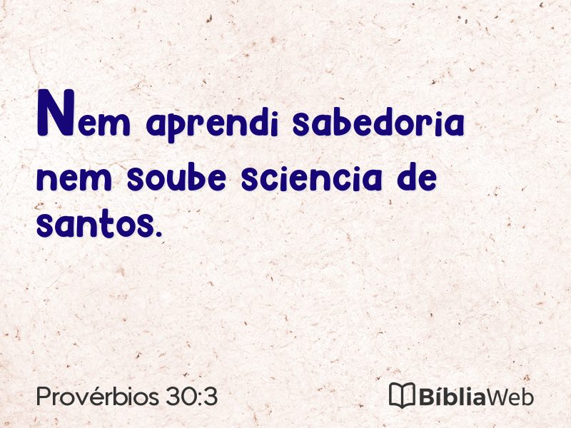 Provérbios 30:3 em imagem para compartilhar