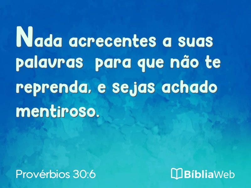 Provérbios 30:6 em imagem para compartilhar