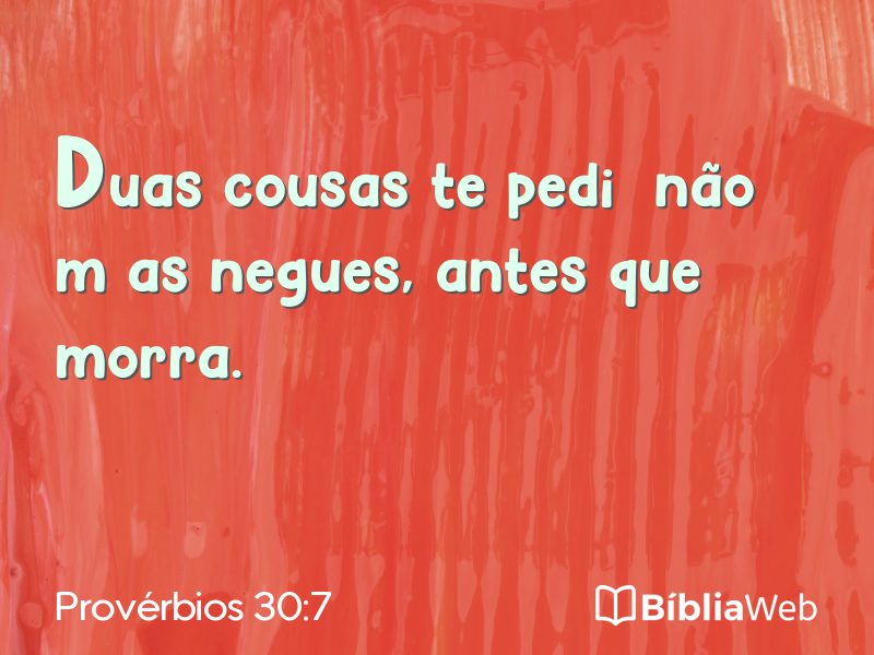 Provérbios 30:7 em imagem para compartilhar