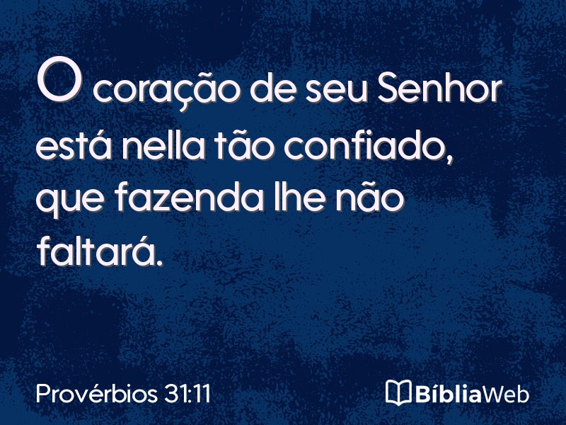 Provérbios 31:11 em imagem para compartilhar