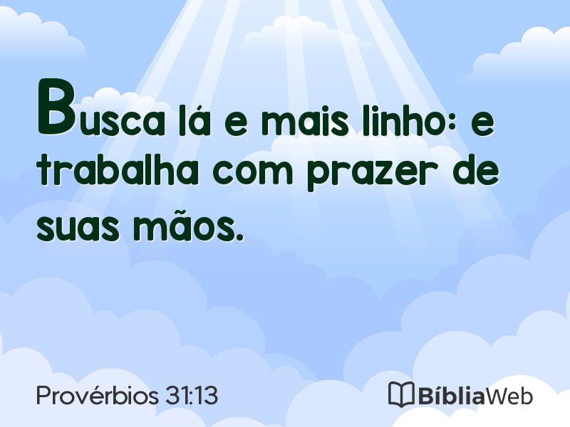 Provérbios 31:13 em imagem para compartilhar
